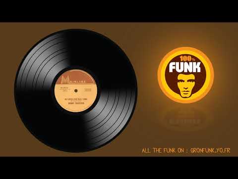 Youtube: Funk 4 All - Bobby Thurston - My love's the real thing - 1982