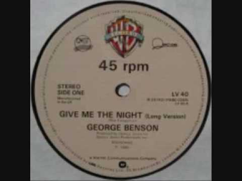 Youtube: George Benson - Give Me The Night (12'')