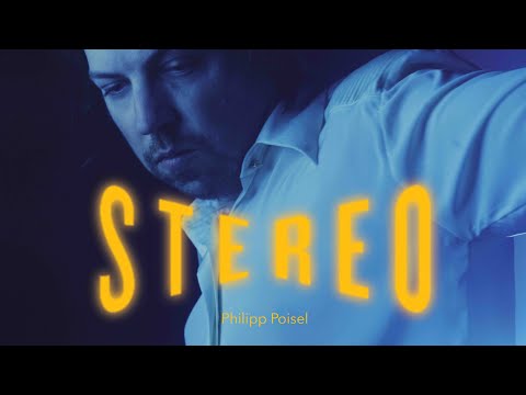 Youtube: Philipp Poisel - Stereo (Official Video)