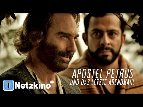 Youtube: Apostel Petrus und das letzte Abendmahl (Historien-Drama)