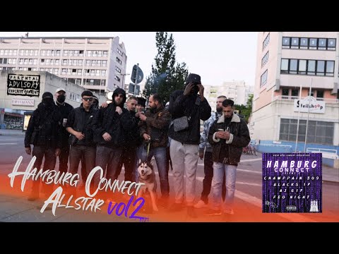 Youtube: Hamburg Connect Allstar - Champpain 309 x Blacks17 x Bousko x Tgee x Feo Night x Aj617 [Volume 2]