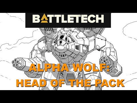 Youtube: BATTLETECH: The Alpha Wolf