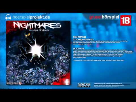 Youtube: Nightmares 2 - In ewiger Finsternis (Horror / Hörspiel / Hörbuch / Komplett)