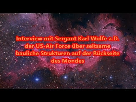 Youtube: Interview mit Sergant der US-Air Force a.D. Karl Wolfe