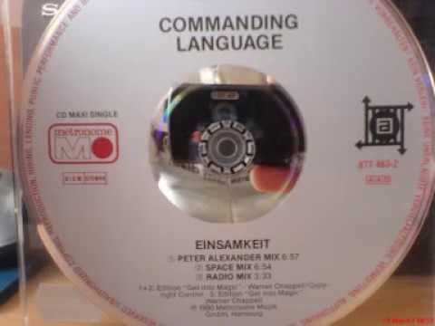 Youtube: Commanding Language - Einsamkeit (Peter Alexander Mix)