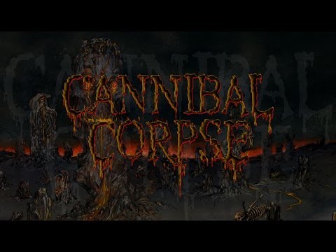Youtube: Cannibal Corpse - Sadistic Embodiment (OFFICIAL)