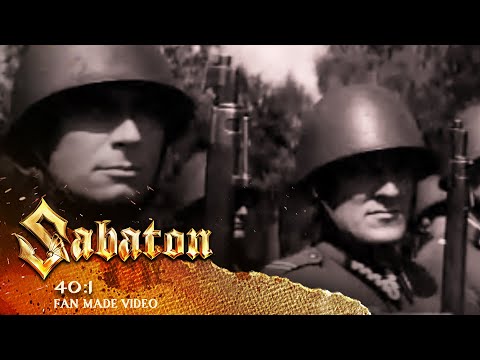 Youtube: SABATON - 40:1 (Official Fan Made Video)