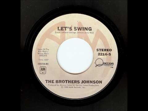 Youtube: The Brothers Johnson - Let's Swing