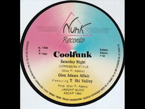 Youtube: Glen Adams Affair Featuring T. Ski Valley - Saturday Night (12 inch 1984)