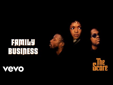 Youtube: Fugees - Family Business (Official Audio)