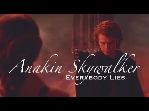 Youtube: Anakin Skywalker || Everybody Lies - Star Wars [HD]