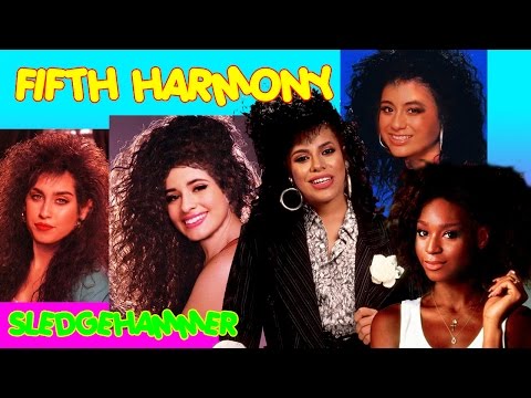 Youtube: 80s Remix: Sledgehammer - Fifth Harmony