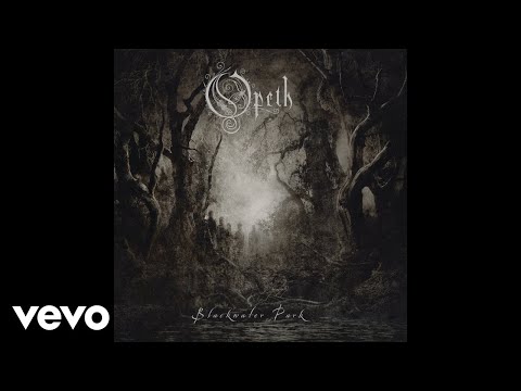 Youtube: Opeth - Blackwater Park (Audio)