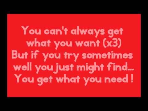 Youtube: The Rolling Stones - You Can't Always Get What You Want (lyrics)