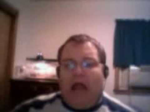 Youtube: Fat guy singing and dancing to the Numa numa song