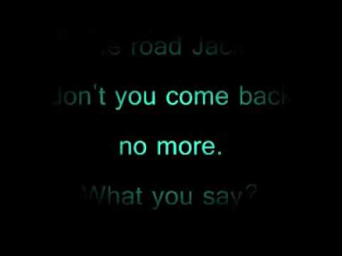 Youtube: Hit the Road Jack Ray Charles Lyrics