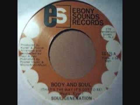 Youtube: Soul Generation - Body and Soul