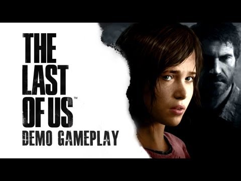 Youtube: The Last of Us - Demo Gameplay