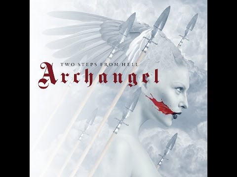 Youtube: Two Steps From Hell - Strength of a Thousand Men (Archangel)