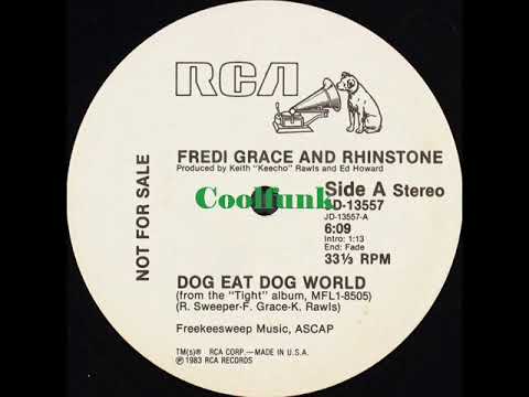 Youtube: Fredi Grace and Rhinstone - Dog Eat Dog World (12 inch 1983)