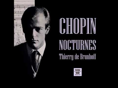 Youtube: Thierry de Brunhoff plays Chopin -- Complete Nocturnes
