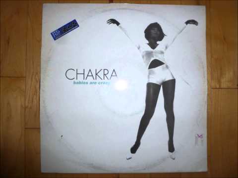 Youtube: Chakra - Babies Are Crazy