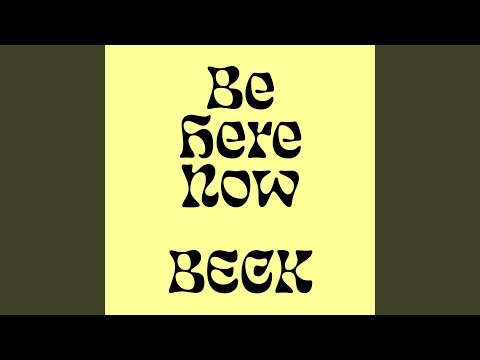 Youtube: Be Here Now