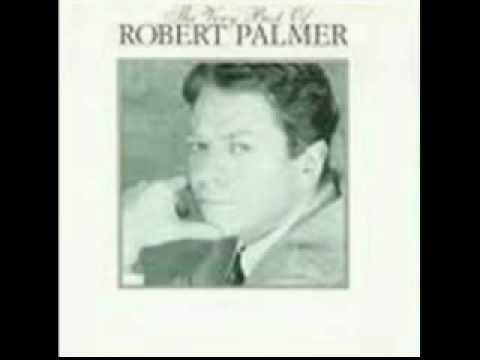 Youtube: Robert Palmer- Doctor Doctor Give Me the News (I got a bad case of loving you)     (1979) W/Lyrics