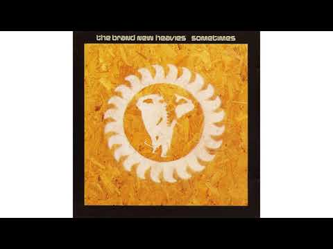 Youtube: The Brand New Heavies - Sometimes (Radio Edit)