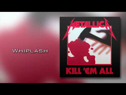 Youtube: Metallica - Whiplash (HQ)