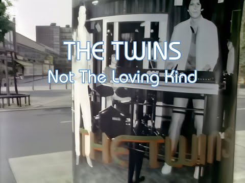 Youtube: The Twins - Not the loving kind (Official Video)