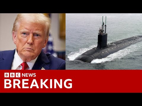 Youtube: Trump deploys nuclear submarines after “provocative comments” by former Russian President | BBC News