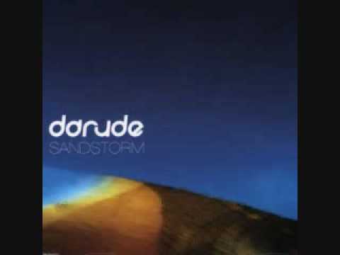 Youtube: Darude- Sandstorm (Radio Edit)