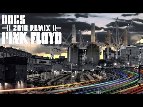 Youtube: Pink Floyd - Dogs [2018 Remix]