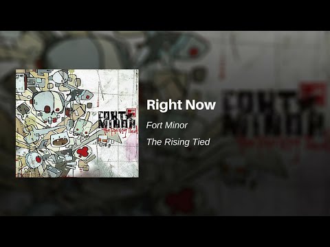 Youtube: Right Now - Fort Minor (feat. Black Thought of The Roots and Styles of Beyond)