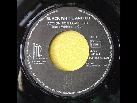 Youtube: Black White and Co-Action for love 1980