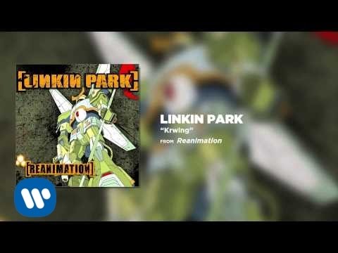 Youtube: Krwlng - Linkin Park (Reanimation)