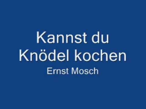 Youtube: Kannst du Knödel kochen Ernst Mosch