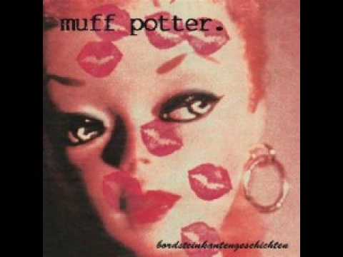 Youtube: Muff Potter - Unkaputtbar