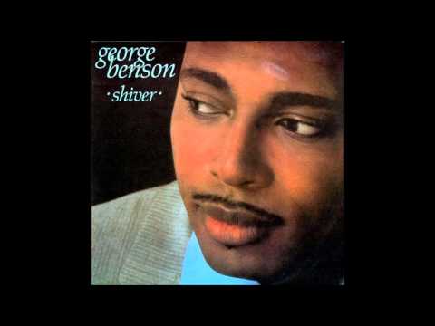 Youtube: George Benson - Shiver ''Extended Remix'' (1986)