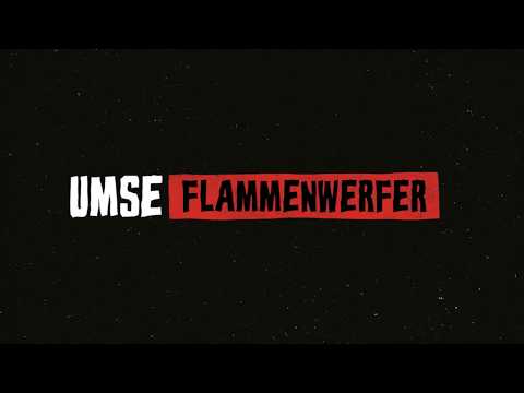Youtube: UMSE - Flammenwerfer (prod. UMSE)