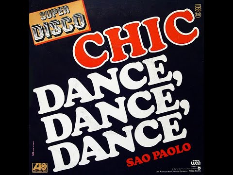 Youtube: Chic ~ Dance Dance Dance (Yowsah Yowsah Yowsah) 1977 Disco Purrfection Version