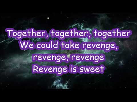 Youtube: Revenge with lyrics  by Pink