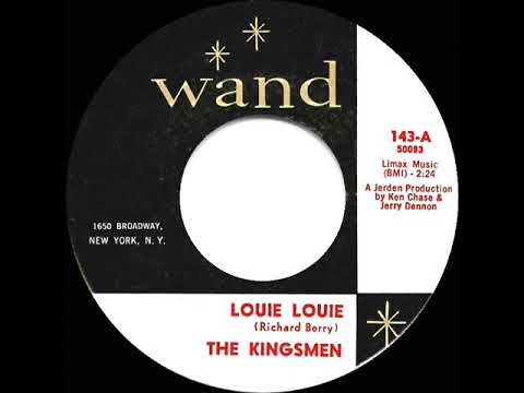 Youtube: 1963 HITS ARCHIVE: Louie Louie - Kingsmen (a #1 record)