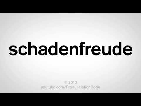 Youtube: How to Pronounce Schadenfreude