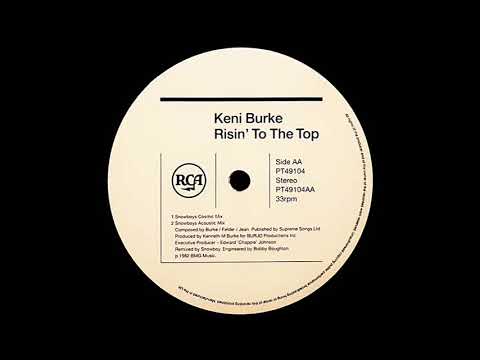 Youtube: Keni Burke - Risin' To The Top (Dj ''S'' Rework on Snowboy's Version)