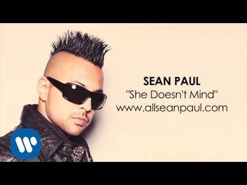 Youtube: Sean Paul - She Doesn't Mind (Official Audio)