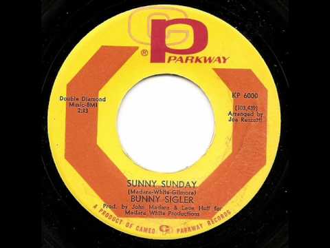 Youtube: BUNNY SIGLER - Sunny Sunday