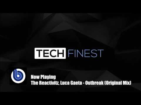 Youtube: The Reactivitz, Luca Gaeta - Outbreak (Original Mix)