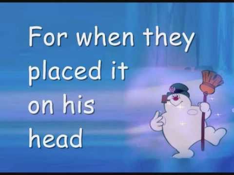 Youtube: Frosty the Snowman (with lyrics)